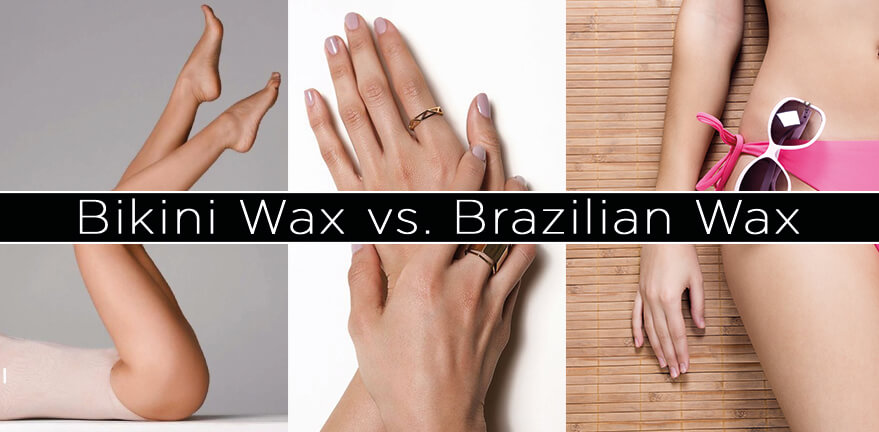 A BIKINI WAX OR A BRAZILIAN WAX?